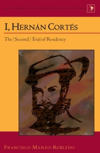 Titelbild: I, Hernán Cortés 1st edition 9781433119033