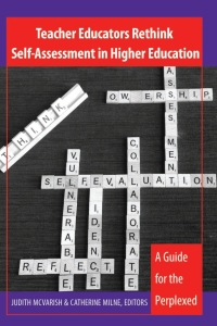 Cover image: Teacher Educators Rethink Self-Assessment in Higher Education 1st edition 9781433108358