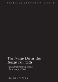Cover image: The «Imago Dei» as the »Imago Trinitatis» 1st edition 9781433121586