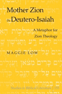 Cover image: Mother Zion in Deutero-Isaiah 1st edition 9781433121579