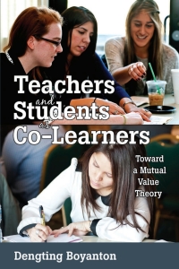Imagen de portada: Teachers and Students as Co-Learners 1st edition 9781433111785