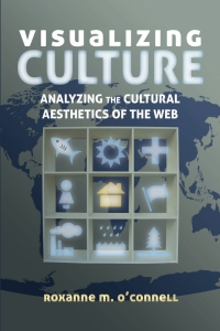 Omslagafbeelding: Visualizing Culture 1st edition 9781433122231