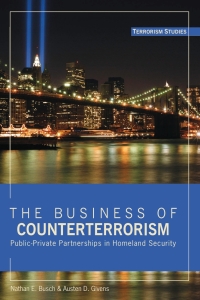 Imagen de portada: The Business of Counterterrorism 1st edition 9781433119545