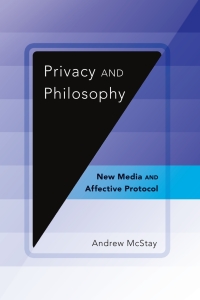 Omslagafbeelding: Privacy and Philosophy 1st edition 9781433118982