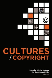 Cover image: Cultures of Copyright 1st edition 9781433125621