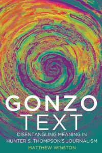 Cover image: Gonzo Text 1st edition 9781433126796