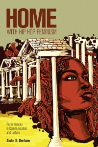 Titelbild: Home with Hip Hop Feminism 1st edition 9781433107085
