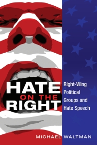 Immagine di copertina: Hate on the Right 1st edition 9781433119477