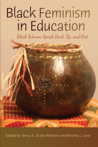 صورة الغلاف: Black Feminism in Education 1st edition 9781433126055