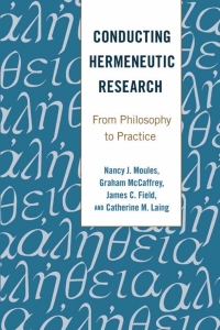 Titelbild: Conducting Hermeneutic Research 1st edition 9781433127335