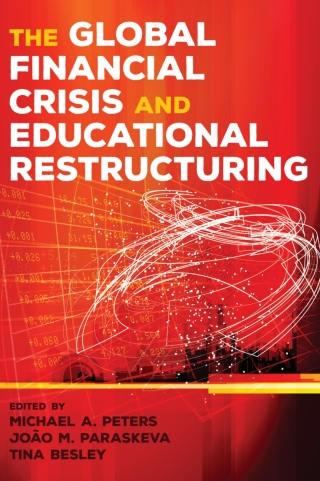 Imagen de portada: The Global Financial Crisis and Educational Restructuring 1st edition 9781433125409
