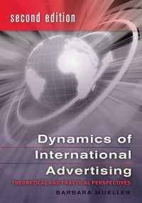 表紙画像: Dynamics of International Advertising 3rd edition 9781433103841