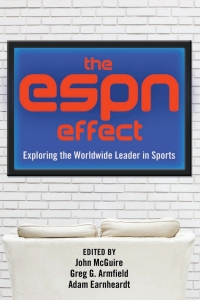 Cover image: The ESPN Effect 1st edition 9781433126000