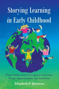 Imagen de portada: Storying Learning in Early Childhood 1st edition 9781433127472