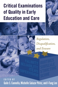 Imagen de portada: Critical Examinations of Quality in Early Education and Care 1st edition 9781433128806