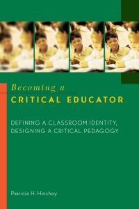 Cover image: Becoming a Critical Educator 3rd edition 9780820461496