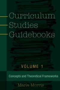 Imagen de portada: Curriculum Studies Guidebooks 1st edition 9781433131257