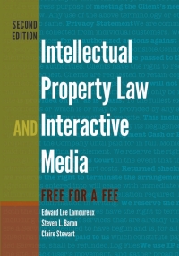 Cover image: Intellectual Property Law and Interactive Media 2nd edition 9781433124648