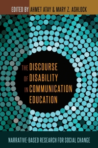 Omslagafbeelding: The Discourse of Disability in Communication Education 1st edition 9781433129322