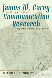 Imagen de portada: James W. Carey and Communication Research 1st edition 9781433108464
