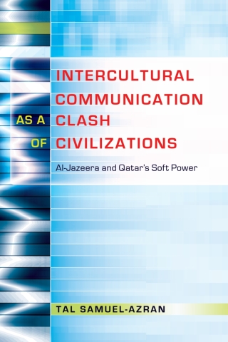 Cover image: Intercultural Communication as a Clash of Civilizations 1st edition 9781433122637