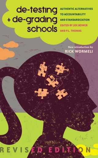 Cover image: de-testing and de-grading schools 1st edition 9781433130588