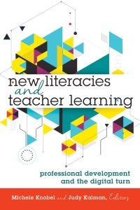 Cover image: New Literacies and Teacher Learning 1st edition 9781433129124