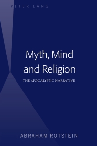 Immagine di copertina: Myth, Mind and Religion 1st edition 9781433122279
