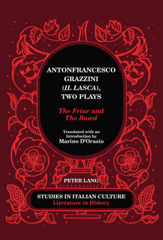 Cover image: Antonfrancesco Grazzini («Il Lasca»), Two Plays 1st edition 9780820440378