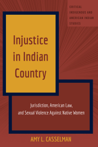 Cover image: Injustice in Indian Country 1st edition 9781433198427