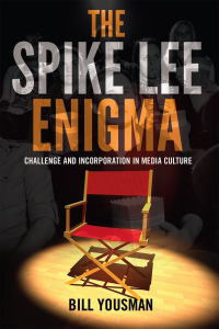 Titelbild: The Spike Lee Enigma 1st edition 9781433121494