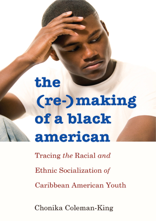 Cover image: The (Re-)Making of a Black American 1st edition 9781433120749