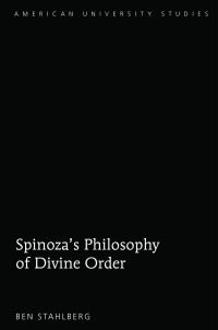 Cover image: Spinoza's Philosophy of Divine Order 1st edition 9781433130441