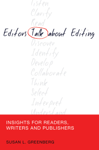 Omslagafbeelding: Editors Talk about Editing 1st edition 9781433120046