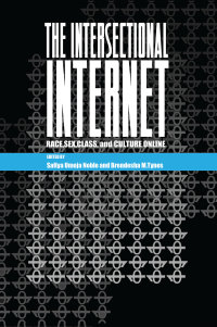 Cover image: The Intersectional Internet 1st edition 9781433130014