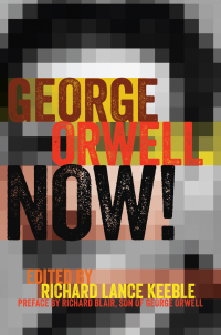 表紙画像: George Orwell Now! 1st edition 9781433129827