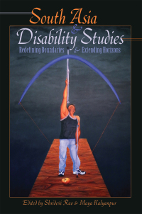 Cover image: South Asia and Disability Studies 1st edition 9781433119118