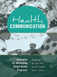 Imagen de portada: Health Communication 1st edition 9781433118654