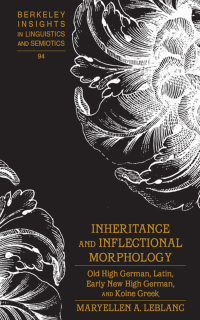 Cover image: Inheritance and Inflectional Morphology 1st edition 9781433128912