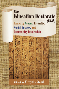 Cover image: The Education Doctorate (Ed.D.) 1st edition 9781433128882