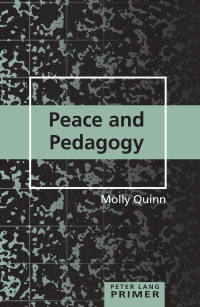 Cover image: Peace and Pedagogy Primer 1st edition 9781433118449