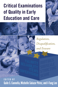 Cover image: Critical Examinations of Quality in Early Education and Care 1st edition 9781433128806