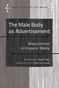 Cover image: The Male Body as Advertisement 1st edition 9781433128370