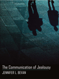 Cover image: The Communication of Jealousy 1st edition 9781433117022