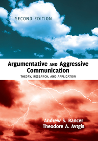 Cover image: Argumentative and Aggressive Communication 2nd edition 9781433116643