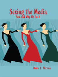 Cover image: Sexing the Media 1st edition 9781433116186