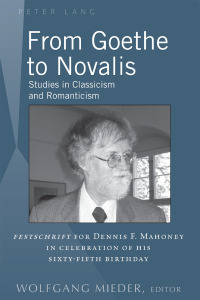 表紙画像: From Goethe to Novalis 1st edition 9781433127601