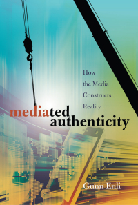 Cover image: Mediated Authenticity 1st edition 9781433114861