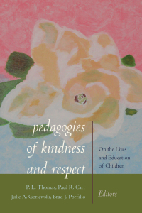 Cover image: Pedagogies of Kindness and Respect 1st edition 9781433127014