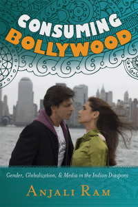 Cover image: Consuming Bollywood 1st edition 9781433113420